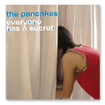 《Everyone Has A Secret》The Pancakes
